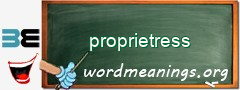 WordMeaning blackboard for proprietress